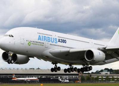 چرا ایرباس، فراوری هواپیمای A380 را یک موفقیت می داند؟